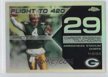 2007 Topps Chrome - Multi-Year Issue Brett Favre Flight to 420 - Refractor #BFC-BF29 - Brett Favre /199