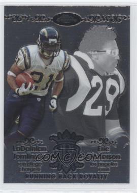 2007 Topps Chrome - Running Back Royalty #RBRD-TD - LaDainian Tomlinson, Eric Dickerson