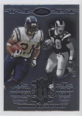 2007 Topps Chrome - Running Back Royalty #RBRD-TF - LaDainian Tomlinson, Marshall Faulk