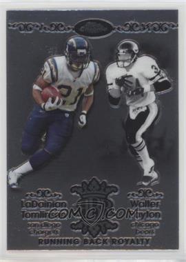 2007 Topps Chrome - Running Back Royalty #RBRD-TP - LaDainian Tomlinson, Walter Payton