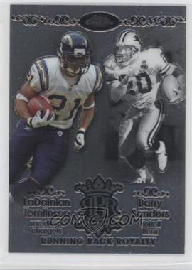 2007 Topps Chrome - Running Back Royalty #RBRD-TS - LaDainian Tomlinson, Barry Sanders