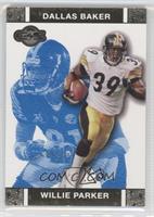 Willie Parker, Dallas Baker #/349