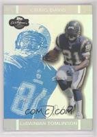 LaDainian Tomlinson, Craig Davis #/99