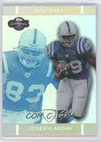 Joseph Addai, Roy Hall #/99