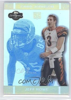 2007 Topps Co-Signers - [Base] - Blue Changing Faces Hyper Silver #56.1 - Jeff Rowe, Chad Johnson /99