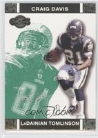 LaDainian Tomlinson, Craig Davis #/249