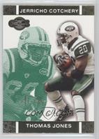 Thomas Jones, Jerricho Cotchery #/249