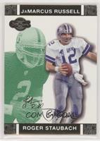 Roger Staubach, JaMarcus Russell #/249