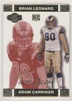 Adam Carriker, Brian Leonard #/399