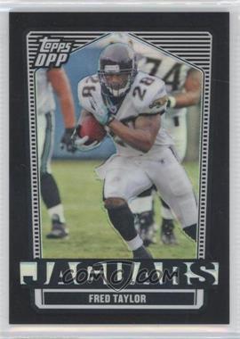 2007 Topps Draft Picks and Prospects (DPP) - [Base] - Chrome Black Refractor #19 - Fred Taylor