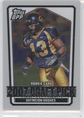 2007 Topps Draft Picks and Prospects (DPP) - [Base] - Chrome Silver #128 - Daymeion Hughes /299