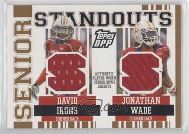 2007 Topps Draft Picks and Prospects (DPP) - Senior Standouts Senior Bowl Combo Relics #SSCR-IW - David Irons, Jonathan Wade /199