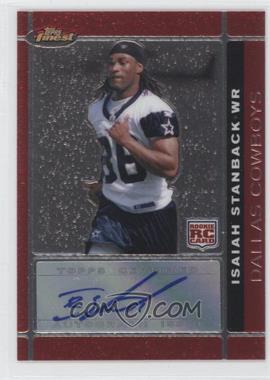 2007 Topps Finest - [Base] - Autographs #111 - Rookie - Isaiah Stanback