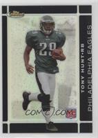 Rookie - Tony Hunt #/99