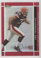 Rookie - Joe Thomas