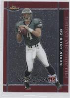 Rookie - Kevin Kolb