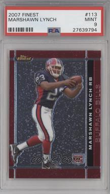 2007 Topps Finest - [Base] #113 - Rookie - Marshawn Lynch [PSA 9 MINT]