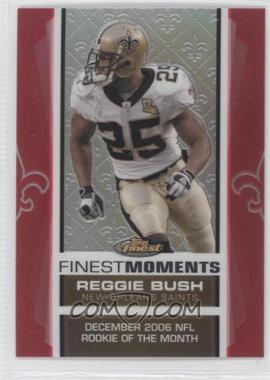 2007 Topps Finest - Finest Moments Reggie Bush - Refractor #RB13 - Reggie Bush (December 2006 NFL Rookie of the Month) /149