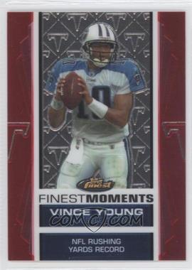 2007 Topps Finest - Finest Moments Vince Young #VY13 - Vince Young (NFL Rushing Yards Record) /899