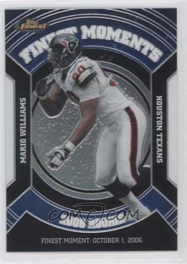 2007 Topps Finest - Rookie Finest Moments - Black Refractor #RFM-MW - Mario Williams /99