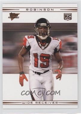 2007 Topps Performance - [Base] - Bronze #118 - Laurent Robinson /199