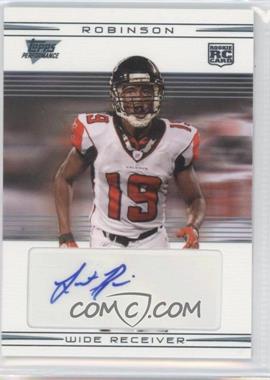 2007 Topps Performance - [Base] - Rookie Autographs #118 - Laurent Robinson