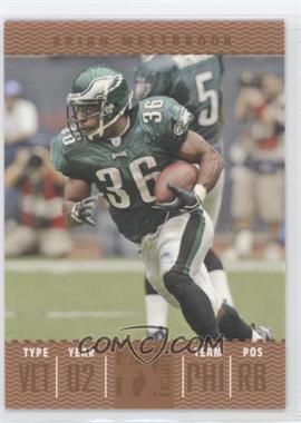 2007 Topps TX Exclusive - [Base] - Bronze Tickets #38 - Brian Westbrook /149