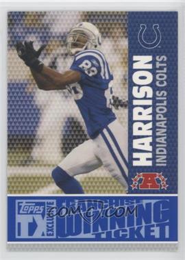 2007 Topps TX Exclusive - Franchise Winning Ticket - Silver #FW-MH - Marvin Harrison /49