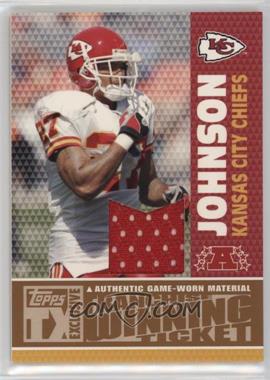 2007 Topps TX Exclusive - Franchise Winning Ticket Jerseys #FWJ-LJ - Larry Johnson /199