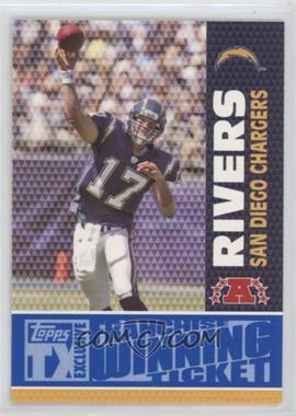 2007 Topps TX Exclusive - Franchise Winning Ticket #FW-PR - Philip Rivers /299