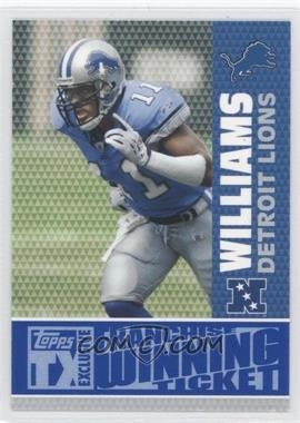 2007 Topps TX Exclusive - Franchise Winning Ticket #FW-RW - Roy Williams /299