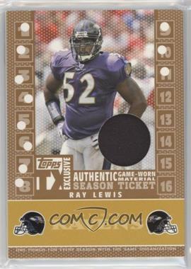 2007 Topps TX Exclusive - Season Ticket Patches #SP-RL - Ray Lewis /25