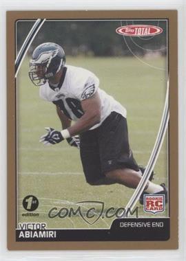 2007 Topps Total - [Base] - 1st Edition #514 - Victor Abiamiri