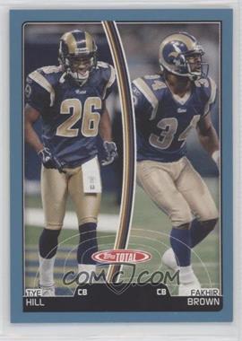 2007 Topps Total - [Base] - Blue #429 - Tye Hill, Fakhir Brown