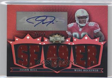 2007 Topps Triple Threads - Autographed Relics #TTRA28 - Jason Hill /18