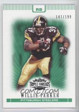 2007 Topps Triple Threads - [Base] - Emerald #34 - Willie Parker /199