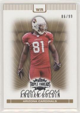 2007 Topps Triple Threads - [Base] - Gold #64 - Anquan Boldin /99