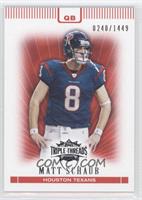 Matt Schaub #/1,449