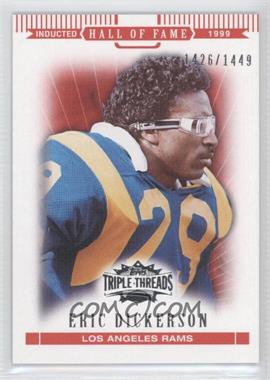 2007 Topps Triple Threads - [Base] #86 - Eric Dickerson /1449