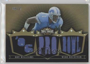 2007 Topps Triple Threads - Relics - Sepia #TTR120 - Roy Williams /27