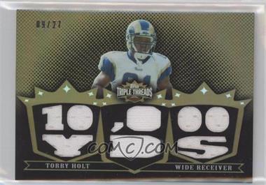 2007 Topps Triple Threads - Relics - Sepia #TTR126 - Torry Holt /27