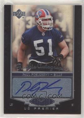 2007 UD Premier - [Base] #124 - Rookie Autographs - Paul Posluszny /225