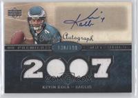 Rookie Autograph Materials - Kevin Kolb #/199