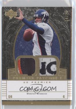 2007 UD Premier - Patches 2 - Gold #PP2-JC - Jay Cutler /15