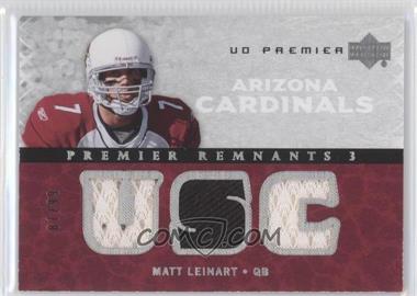 2007 UD Premier - Premier Remnants Triple #PR3-LE - Matt Leinart /99
