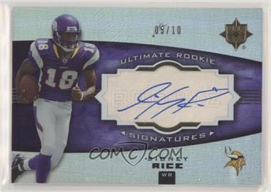2007 Ultimate Collection - [Base] - Foil Board #109 - Ultimate Rookie Signatures - Sidney Rice /10
