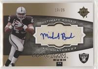 Ultimate Rookie Signatures - Michael Bush #/25