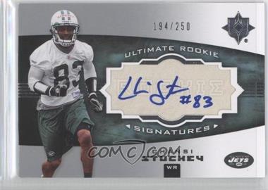 2007 Ultimate Collection - [Base] #133 - Ultimate Rookie Signatures - Chansi Stuckey /250