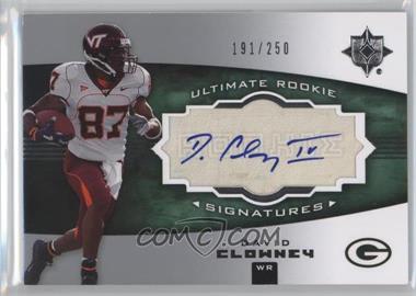 2007 Ultimate Collection - [Base] #138 - Ultimate Rookie Signatures - David Clowney /250