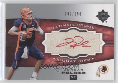 2007 Ultimate Collection - [Base] #145 - Ultimate Rookie Signatures - Jordan Palmer /250